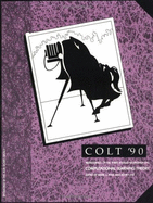 Colt Proceedings 1990 - Colt (Editor), and Fulk, Mark A