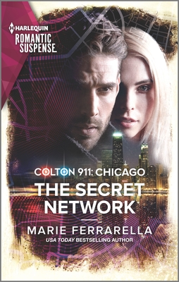 Colton 911: The Secret Network - Ferrarella, Marie