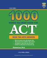 Columbia 1000 Words You Must Know for ACT: Book Two with Answers