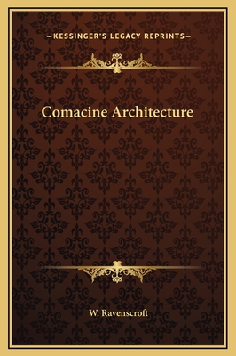 Comacine Architecture - Ravenscroft, W