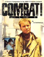 Combat!: A Viewer's Companion to the WWII TV Series - Davidsmeyer, Jo, and Jason, Rick (Foreword by)