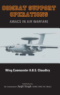 Combat Support Operations: Awacs in Air Warfare