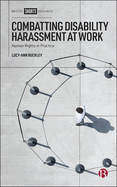 Combatting Disability Harassment at Work: Human Rights in Practice