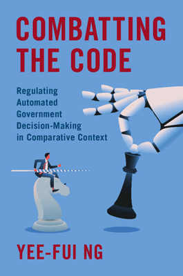 Combatting the Code - Ng, Yee-Fui
