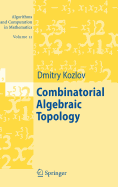Combinatorial Algebraic Topology