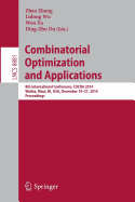 Combinatorial Optimization and Applications: 8th International Conference, Cocoa 2014, Wailea, Maui, Hi, USA, December 19-21, 2014, Proceedings