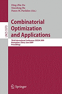 Combinatorial Optimization and Applications: Third International Conference, Cocoa 2009, Huangshan, China, June 10-12, 2009, Proceedings