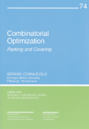 Combinatorial Optimization: Packing and Covering