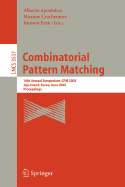 Combinatorial Pattern Matching: 4th Annual Symposium, CPM 93, Padova, Italy, June 2-4, 1993. Proceedings
