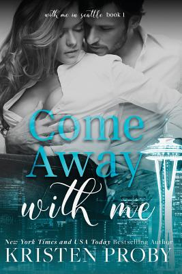 Come Away with Me - Proby, Kristen