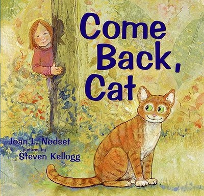Come Back, Cat - Nodset, Joan L
