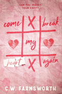 Come Break My Heart Again