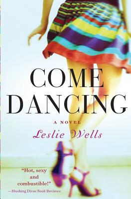 Come Dancing - Wells, Leslie