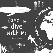 Come Dive With Me