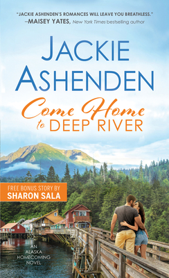 Come Home to Deep River - Ashenden, Jackie