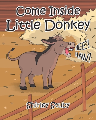 Come Inside Little Donkey - Stuby, Shirley