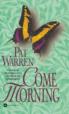 Come Morning - Warren, Pat