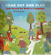 Come Out and Play: Count Around the World in 5 Languages