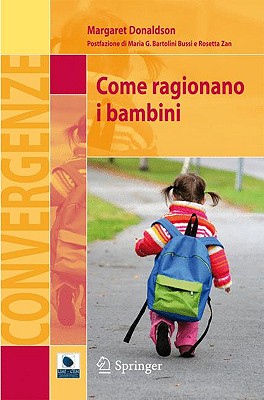 Come Ragionano I Bambini - Donaldson, Margaret