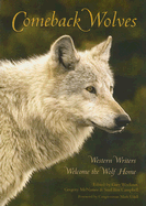 Comeback Wolves: Western Writers Welcome the Wolf Home