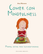Comer Con Mindfulness