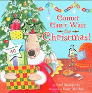 Comet Can't Wait for Christmas - Bracegirdle, Paul