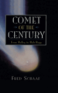 Comet of the Century: From Halley to Hale-Bopp