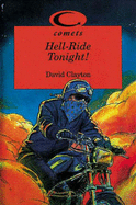 Comets: Hell Ride Tonight! - Clayton, David