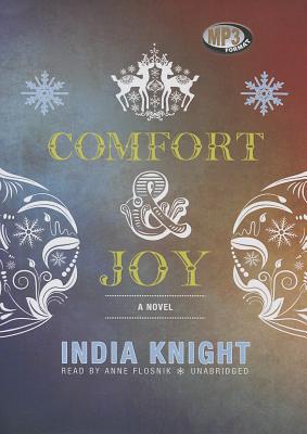 Comfort and Joy - Knight, India, and Flosnik (Read by)