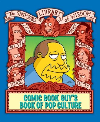 Comic Book Guy's Book of Pop Culture - Groening, Matt