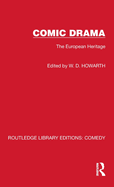 Comic Drama: The European Heritage