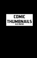 Comic Thumbnails 8: 5 Ratio