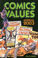 Comics Values Annual: The Comic Book Price Guide