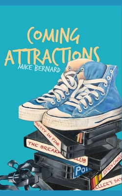 Coming Attractions - Bernard, Mike