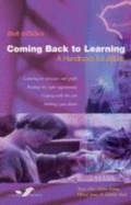 Coming Back to Learning: A Handbook for Adults - Doe, Tessa, and Evans, Helen, and Jones, Hilary, Dr.