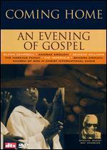 Coming Home: An Evening of Gospel