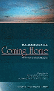Coming Home: An Invitation to Rediscover Beingness