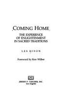 Coming Home P - Hixon, Lex, and Wilber, Ken (Foreword by)
