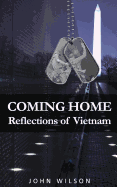 Coming Home: Reflections of Vietnam