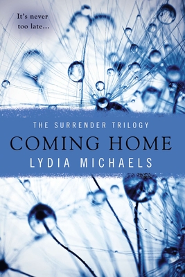 Coming Home - Michaels, Lydia