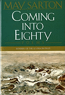 Coming Into Eighty: Poems