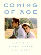 Coming of Age: Movie & Video Guide