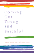 Coming Out Young and Faithful