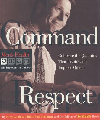 Command Respect - Garfinkle, Perry, and Kaufman, Brian Paul