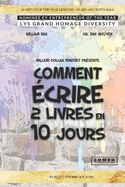 Comment crire 2 livres en 10 jours