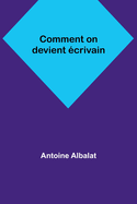 Comment on devient crivain