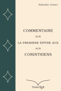 Commentaire Sur La Premi?re Ep?tre Aux Corinthiens