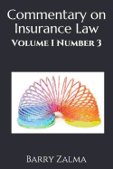 Commentary on Insurance Law: Volume I Number 3