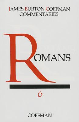 Commentary on Romans - Coffman, James B