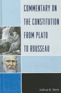 Commentary on the Constitution from Plato to Rousseau